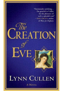 The Creation of Eve by Lynn Cullen